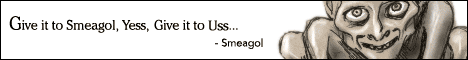 Gollum - Give it to Smeagol, yess, give it to uss